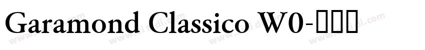 Garamond Classico W0字体转换 Garamond Classico W0字体转换